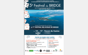 5ème Festival de Hyères et 1èer Festival des Ecoles de Brdige